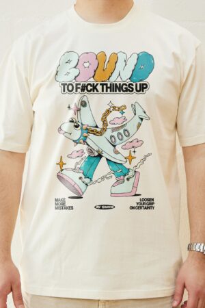 Bound To Things Up T-Shirt